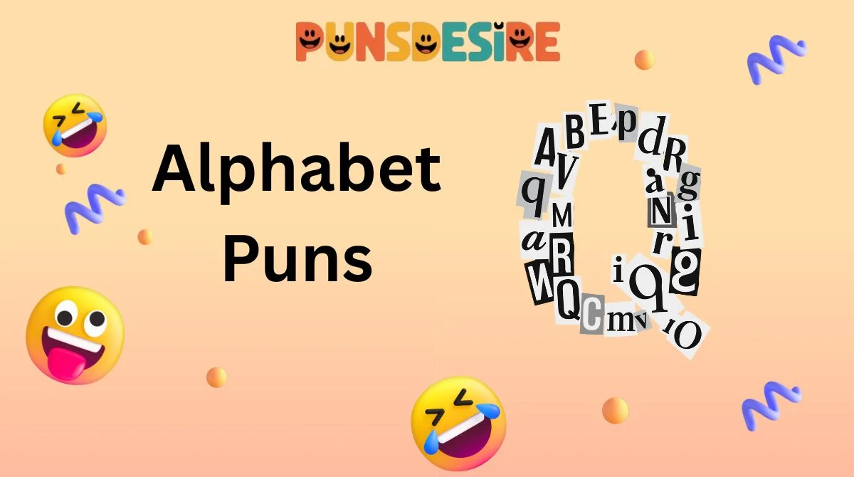 Alphabet Puns