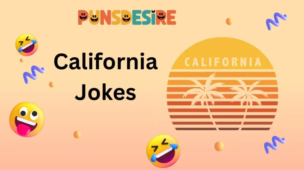 California Jokes
