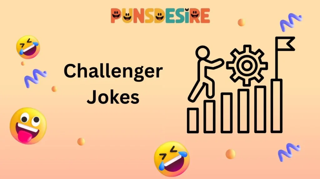Challenger Jokes