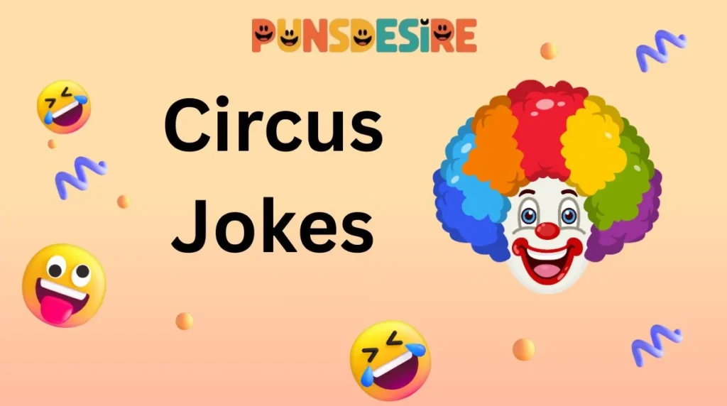Circus Jokes