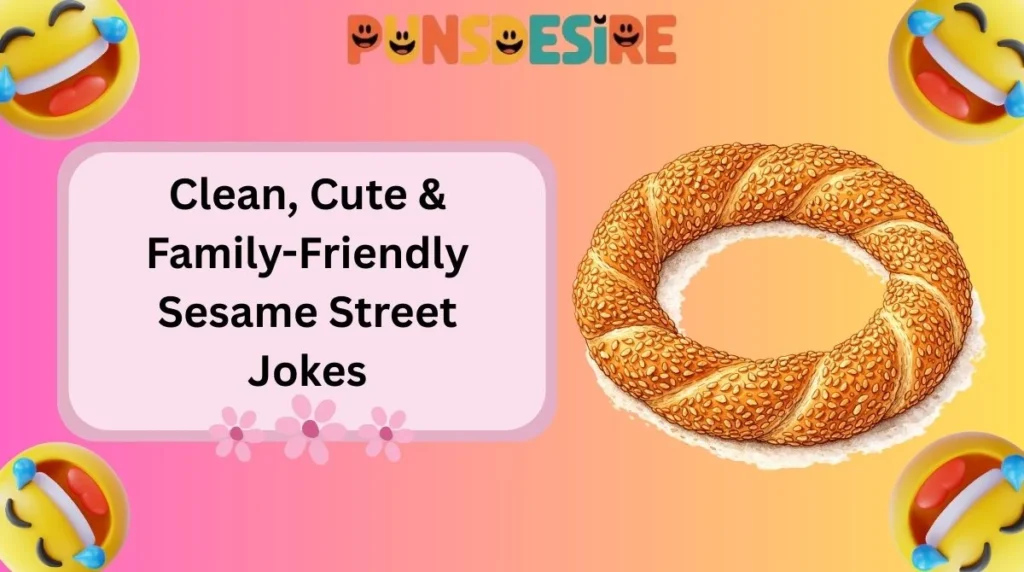Clean, Cute & Family-Friendly Sesame Street Jokes