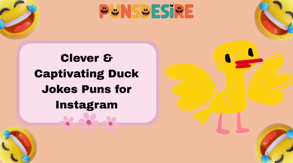 Clever & Captivating Duck Jokes Puns for Instagram