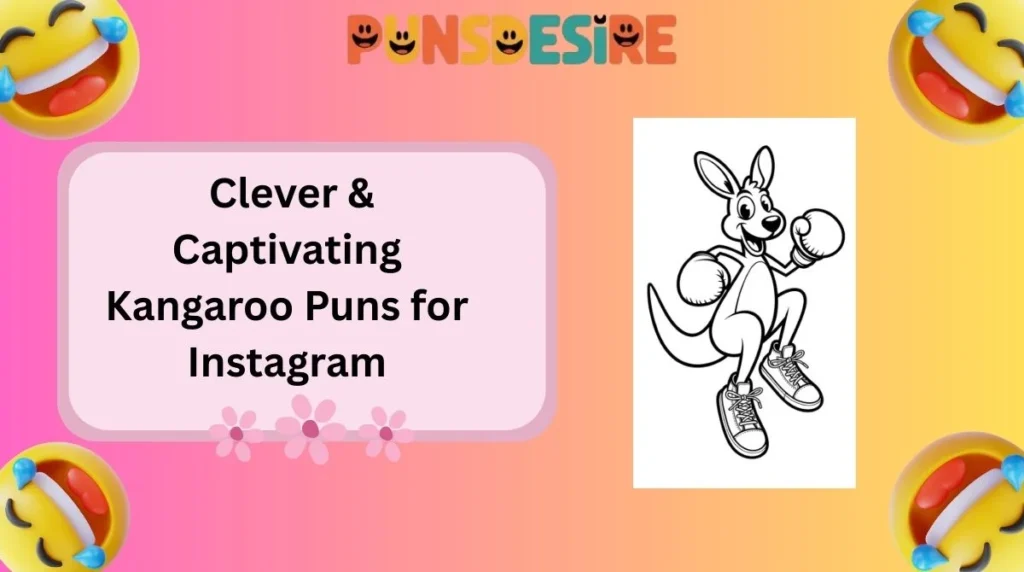 Clever & Captivating Kangaroo Puns for Instagram