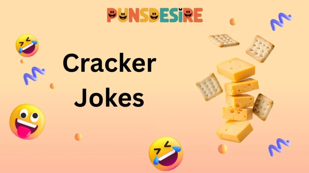 Cracker Jokes