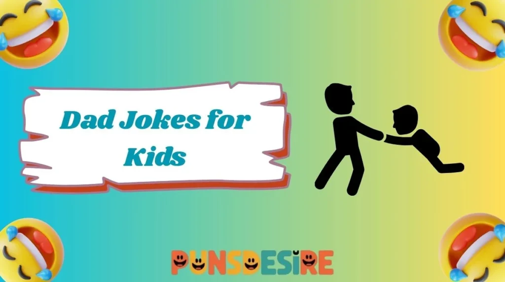 Dad Jokes for Kids