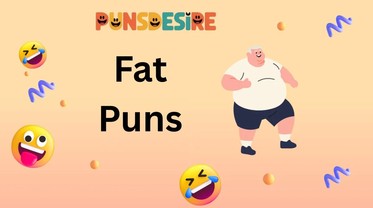 Fat Puns
