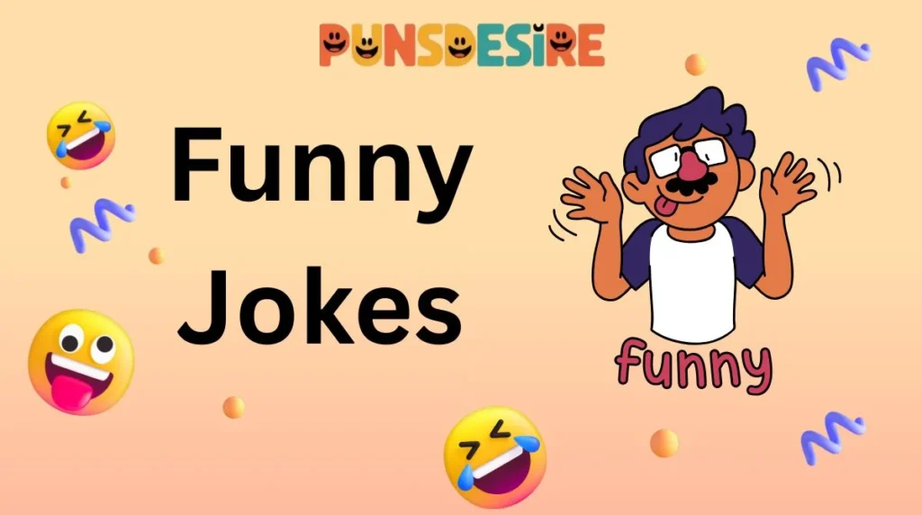 Funny Jokes