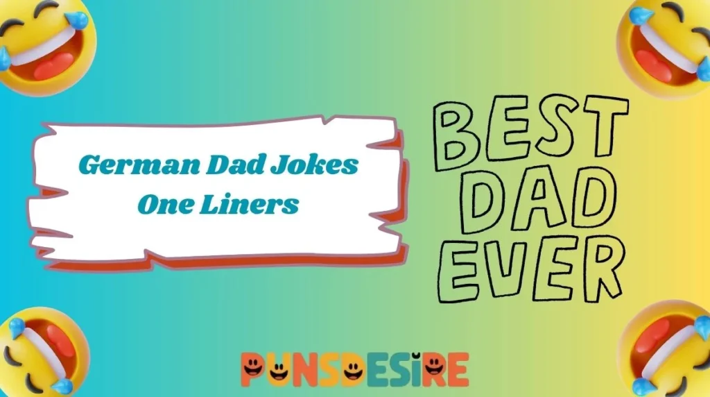 German Dad Jokes One Liners