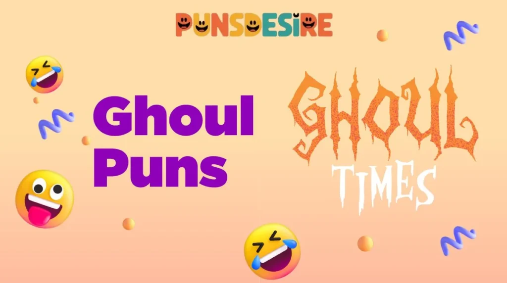 Ghoul Puns