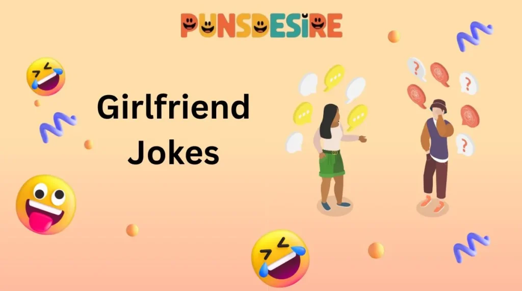 Girlfriend Jokes