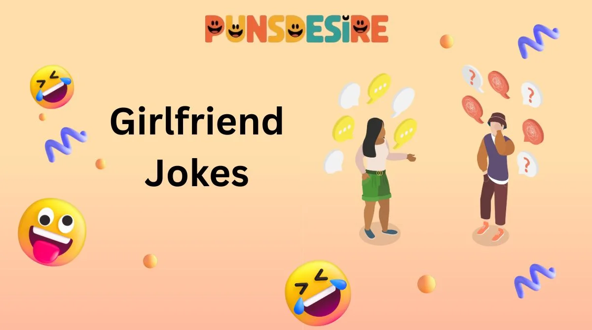 Girlfriend Jokes