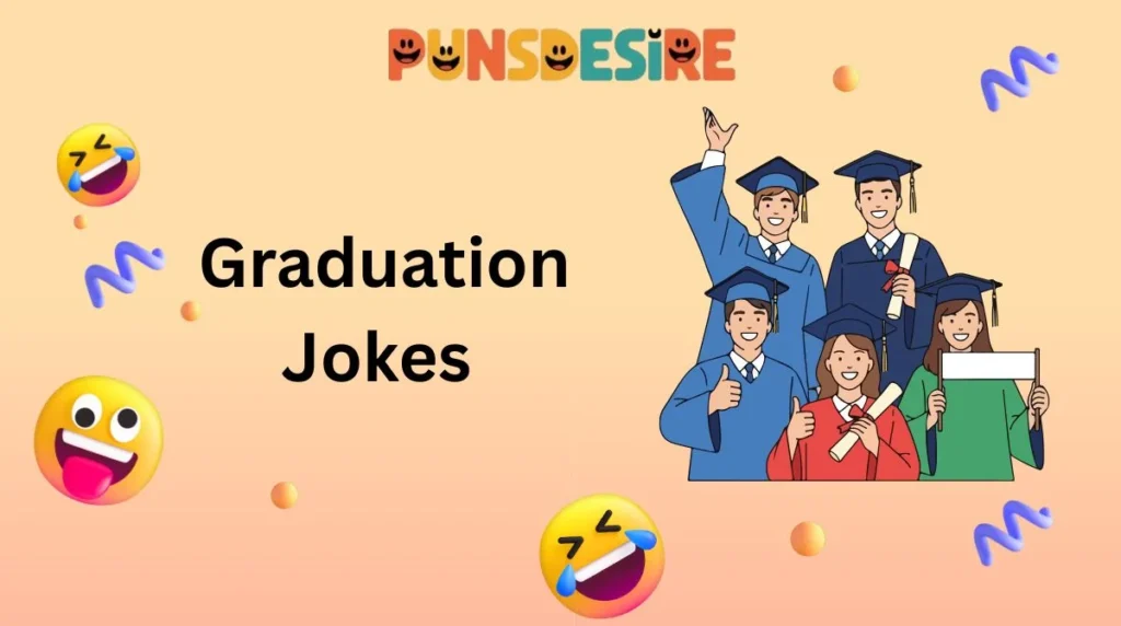 Graduation Jokes