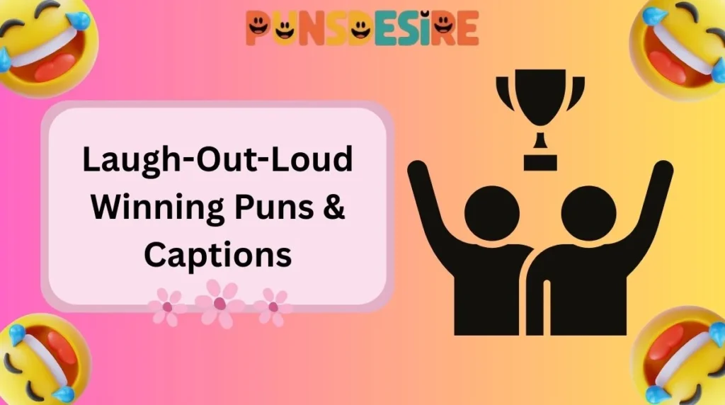 Laugh-Out-Loud Winning Puns & Captions
