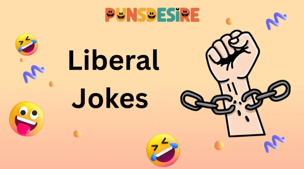 Liberal Jokes
