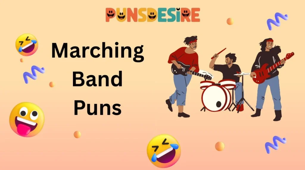 Marching Band Puns