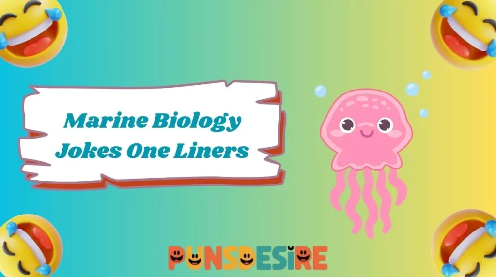 Marine Biology Jokes One Liners