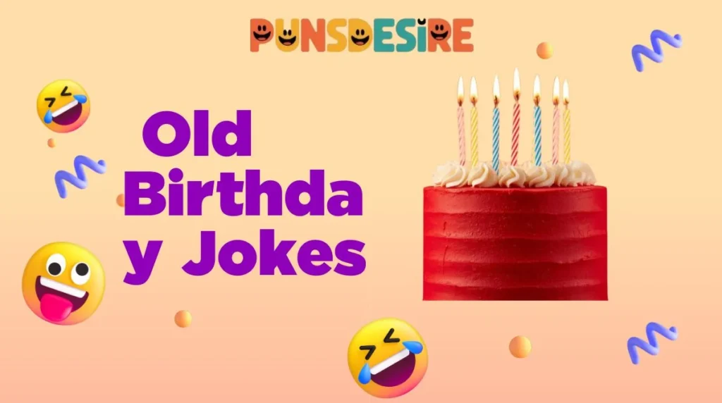 Old Birthday Jokes