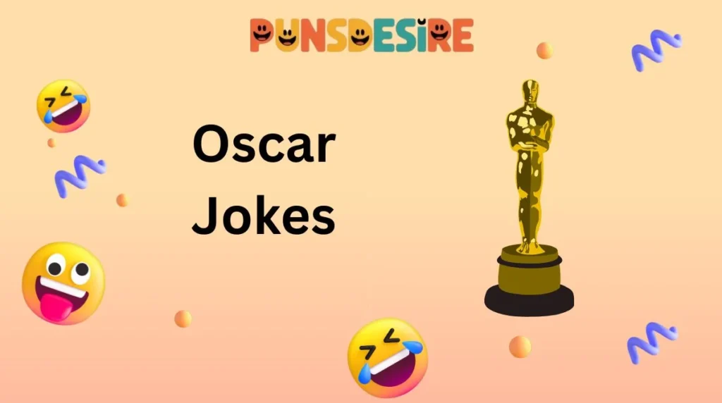 Oscar Jokes