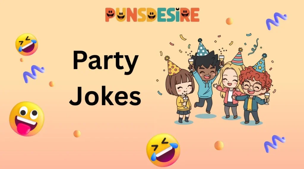 Party Jokes