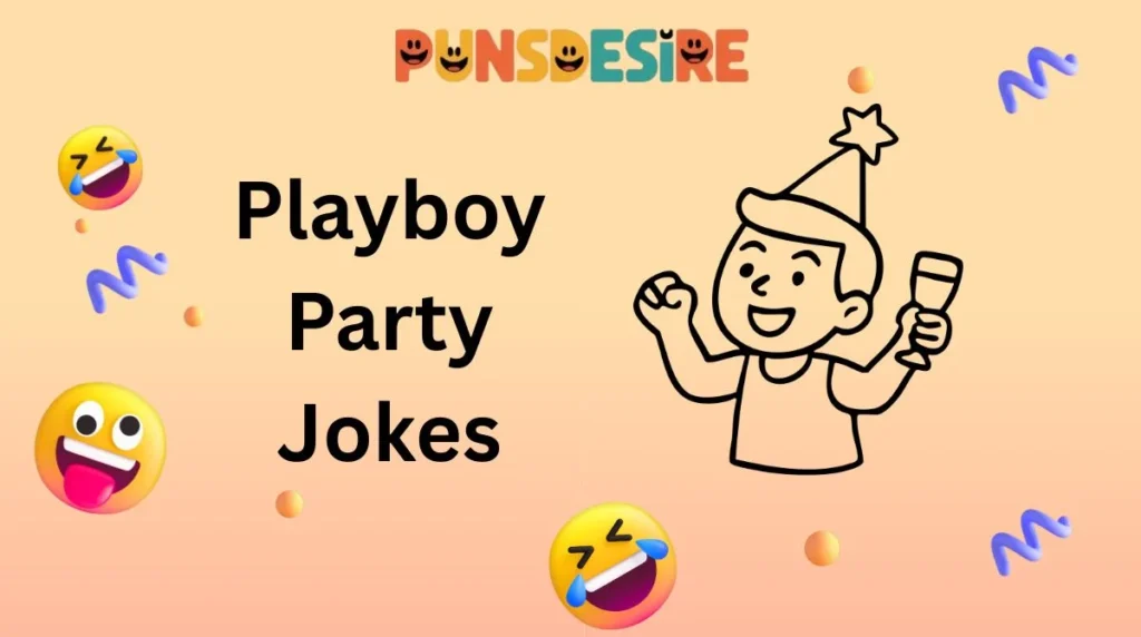 Playboy Party Jokes