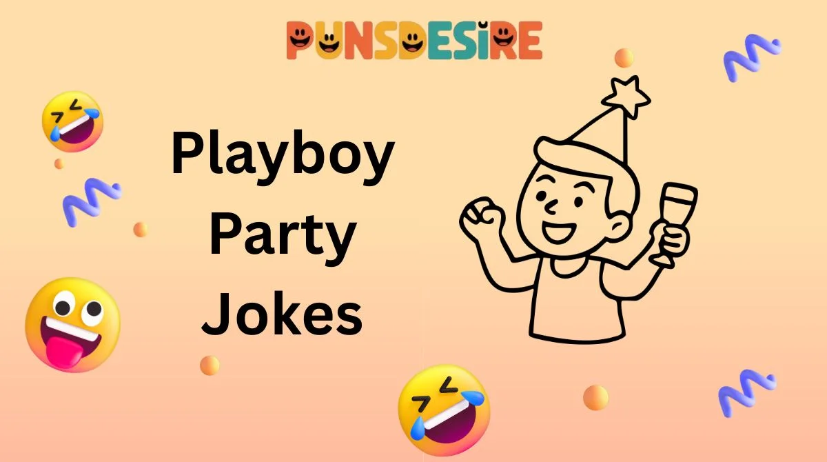 Playboy Party Jokes