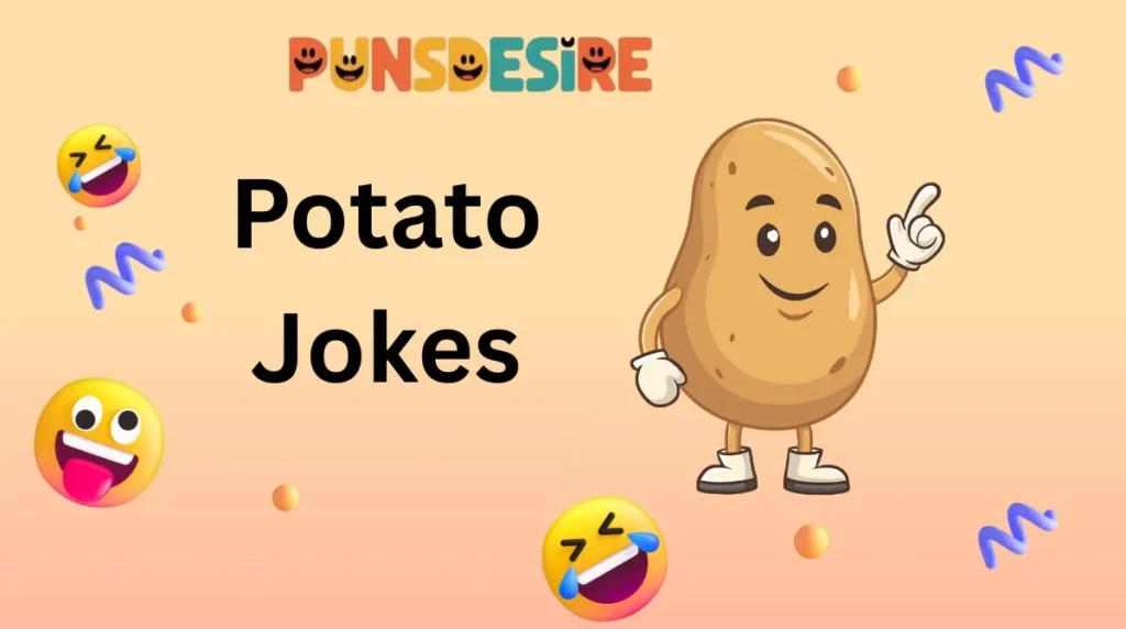 Potato Jokes