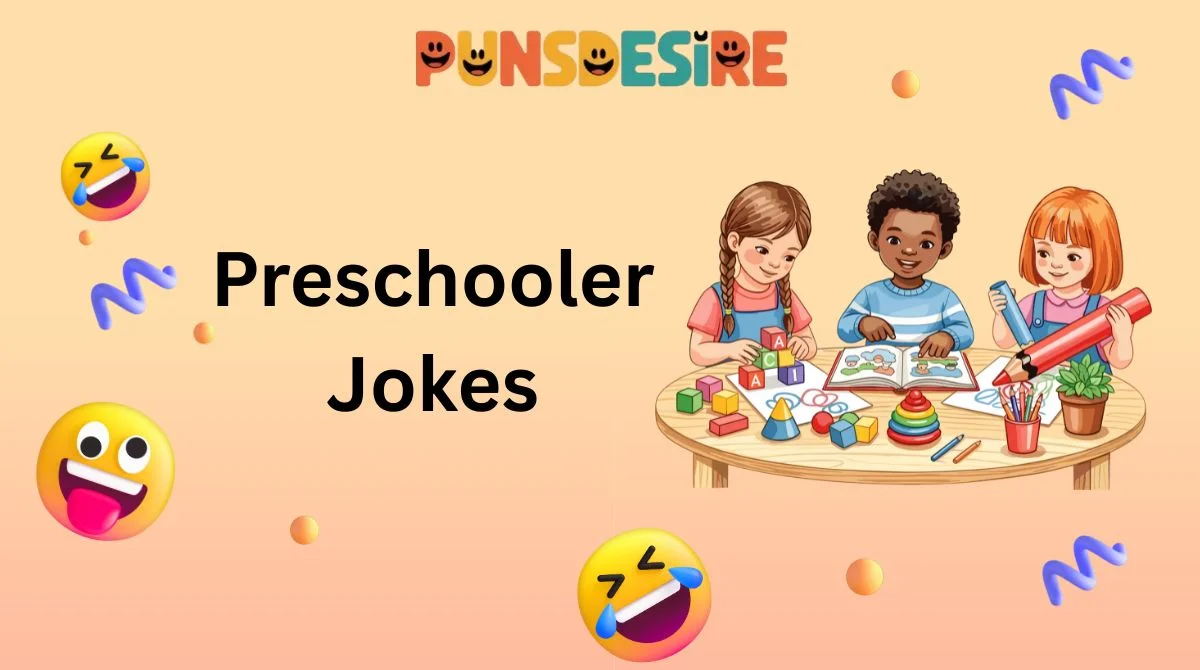 Preschooler Jokes