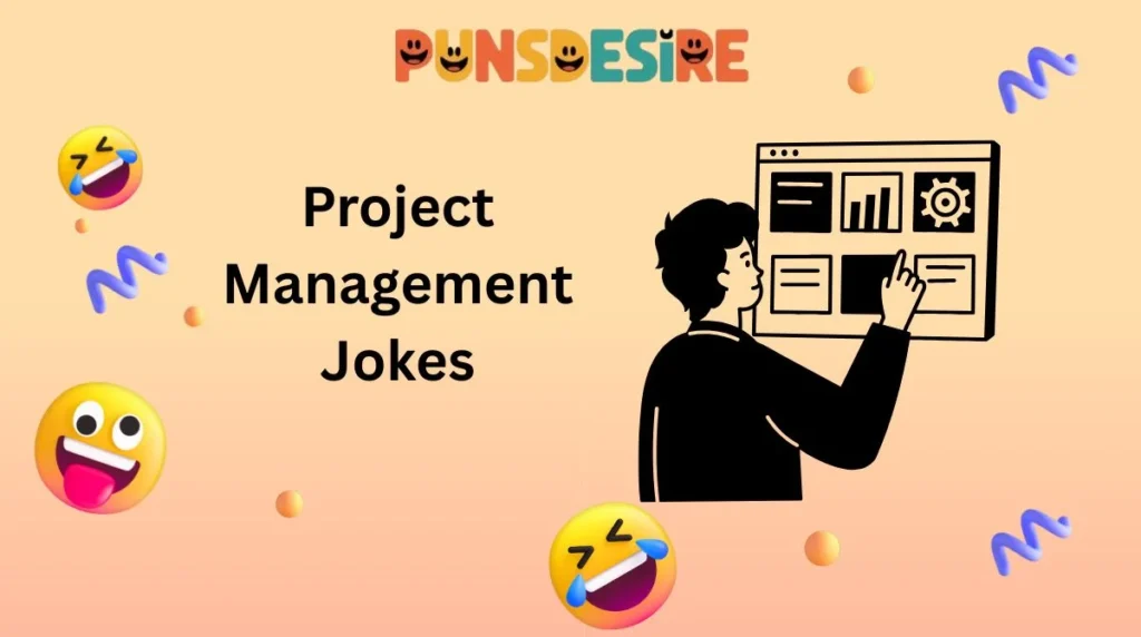Project Management Jokes