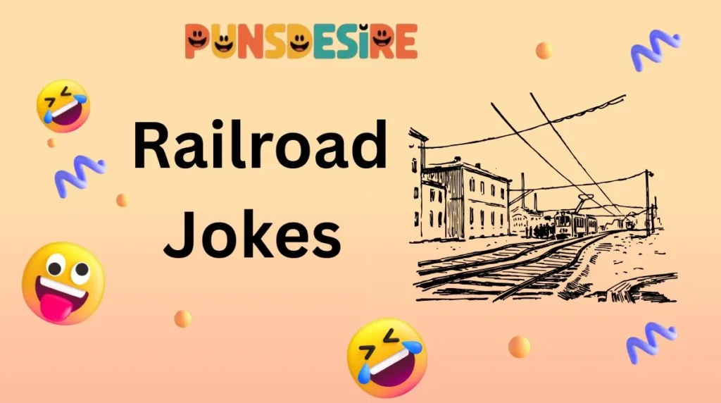 Railroad Jokes