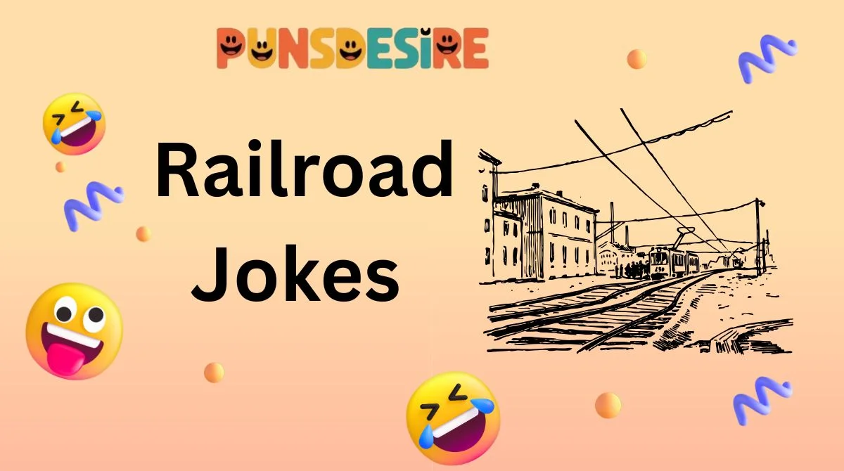 Railroad Jokes