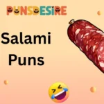 Salami Puns