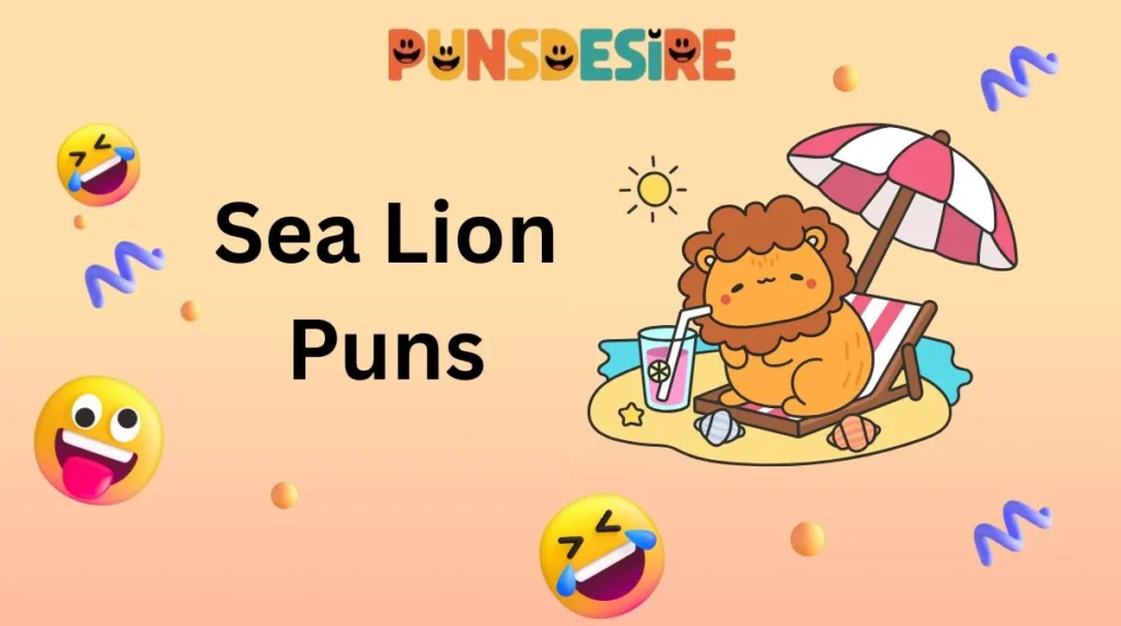 Sea Lion Puns