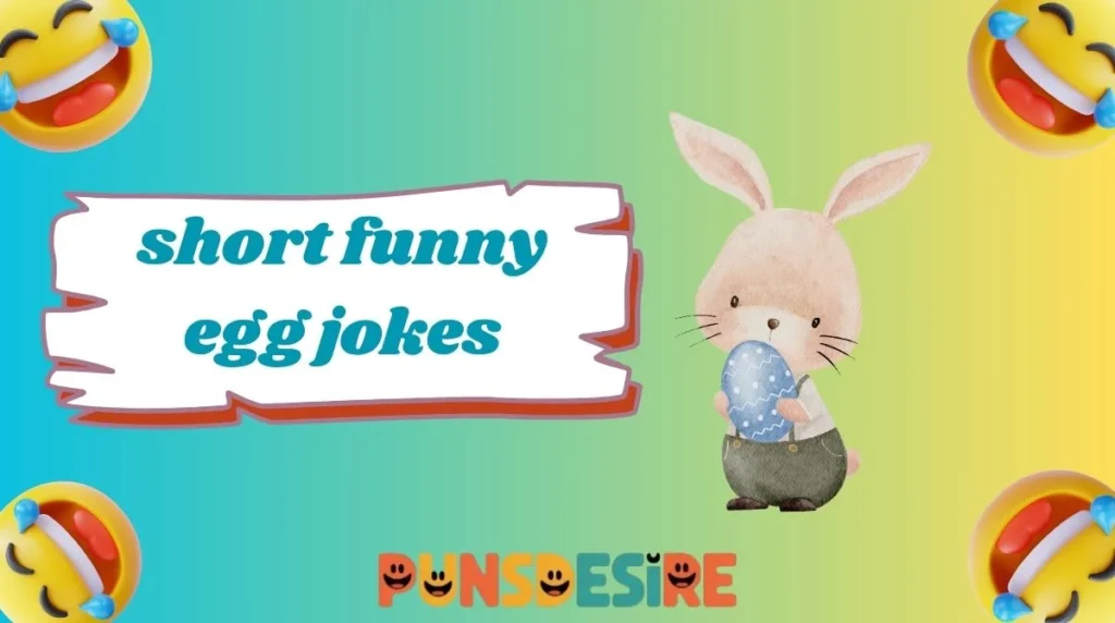 short funny egg jokes