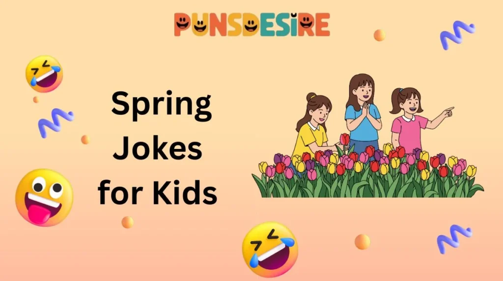 Spring Jokes for Kids