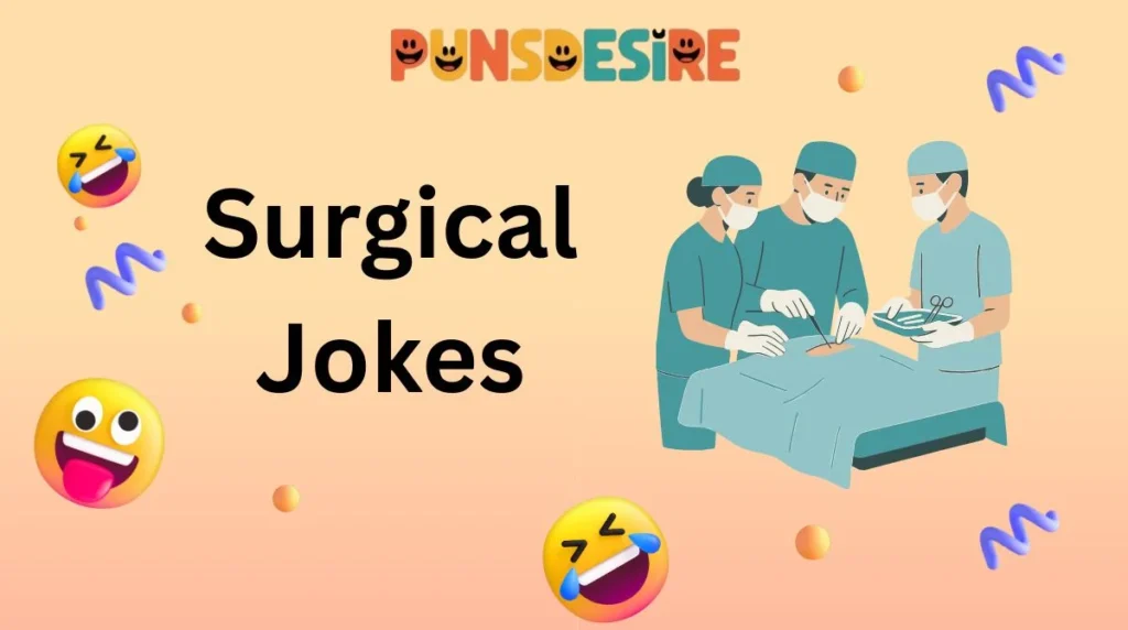 Surgical Jokes