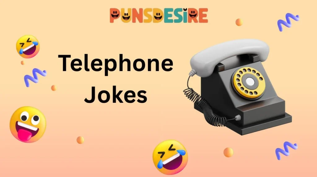 Telephone Jokes