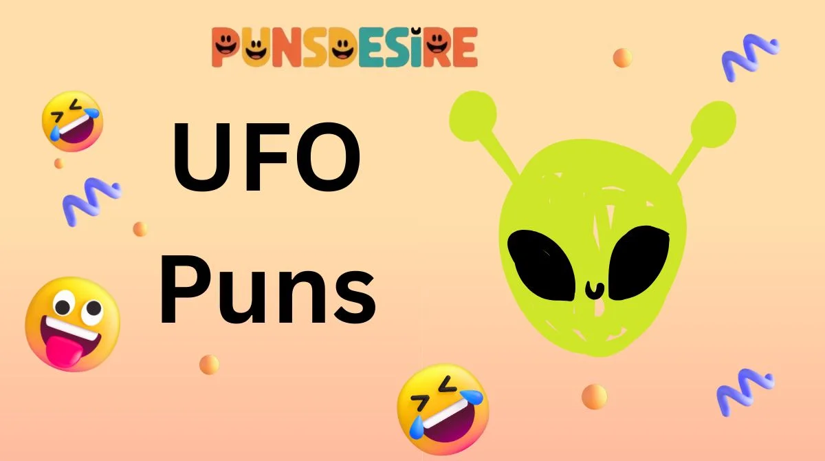 UFO Puns