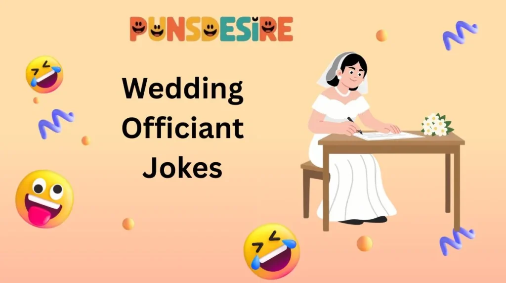 Wedding Officiant Jokes