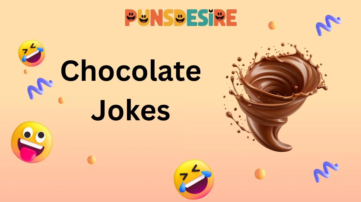 Chocolate Jokes
