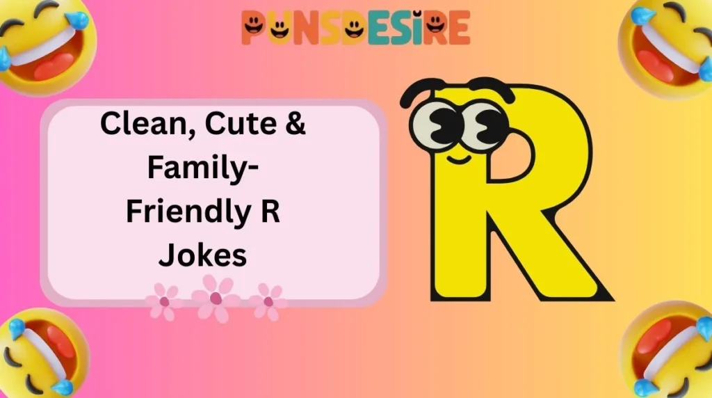 Clean, Cute & Family-Friendly R Jokes