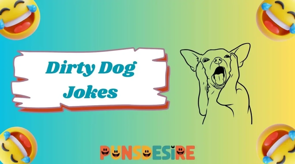 Dirty Dog Jokes