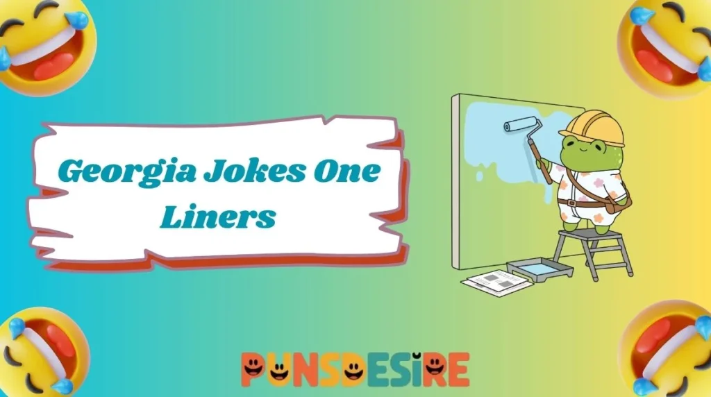 Georgia Jokes One Liners