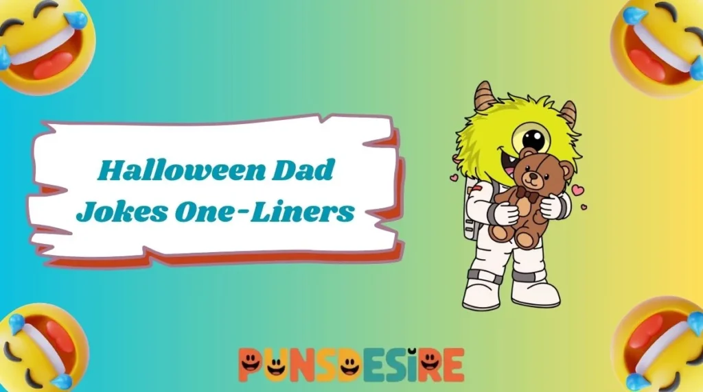 Halloween Dad Jokes One-Liners