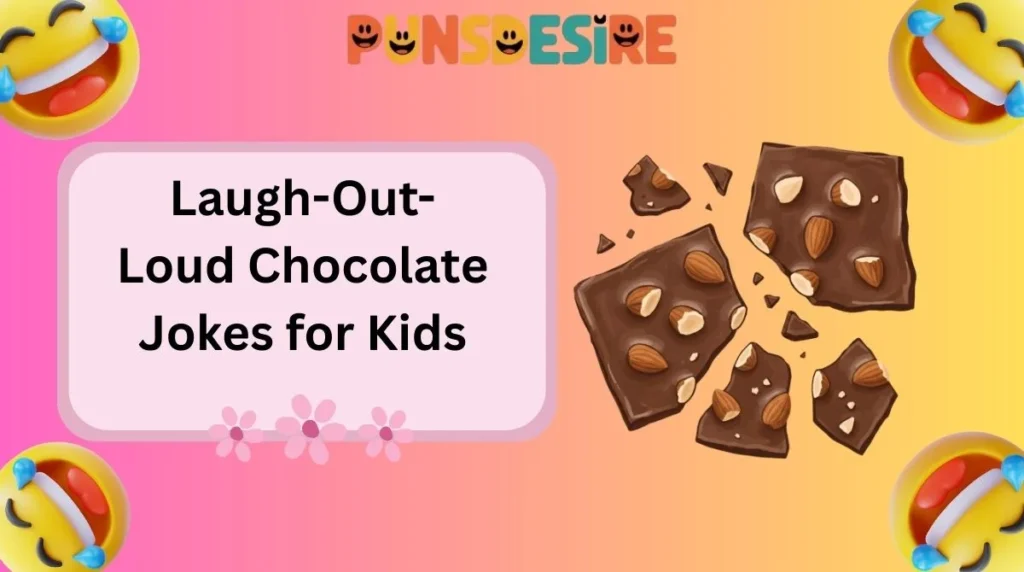 Laugh-Out-Loud Chocolate Jokes for Kids