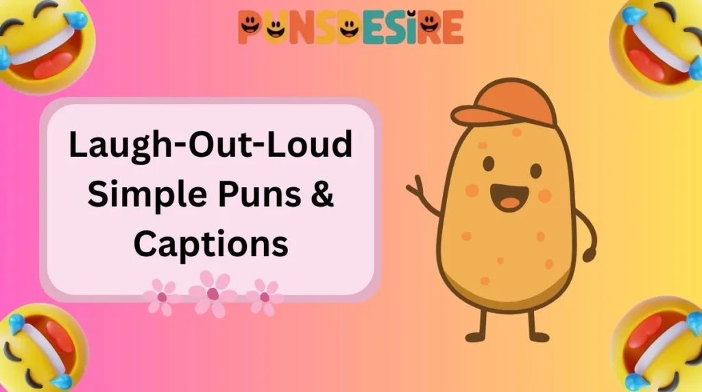 Laugh-Out-Loud Simple Puns & Captions