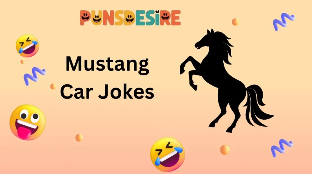 Mustang Car Jokes