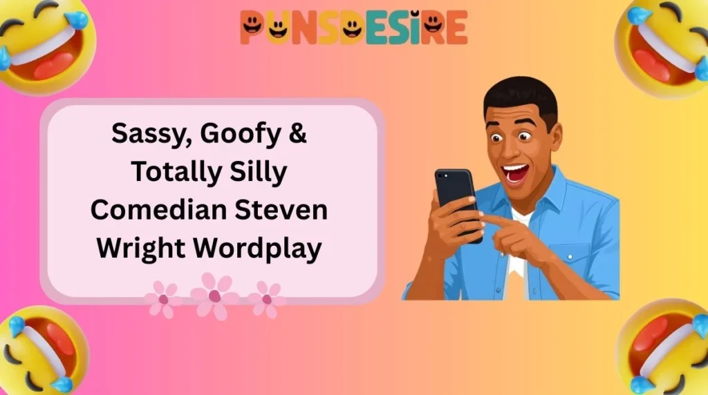 Sassy, Goofy & Totally Silly Comedian Steven Wright Wordplay