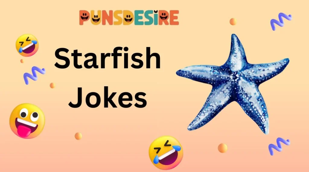 Starfish Jokes