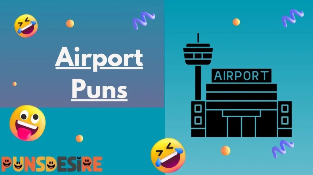 Airport Puns