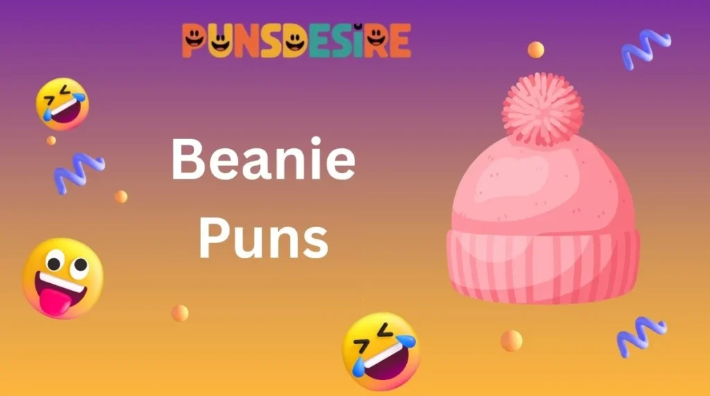 Beanie Puns